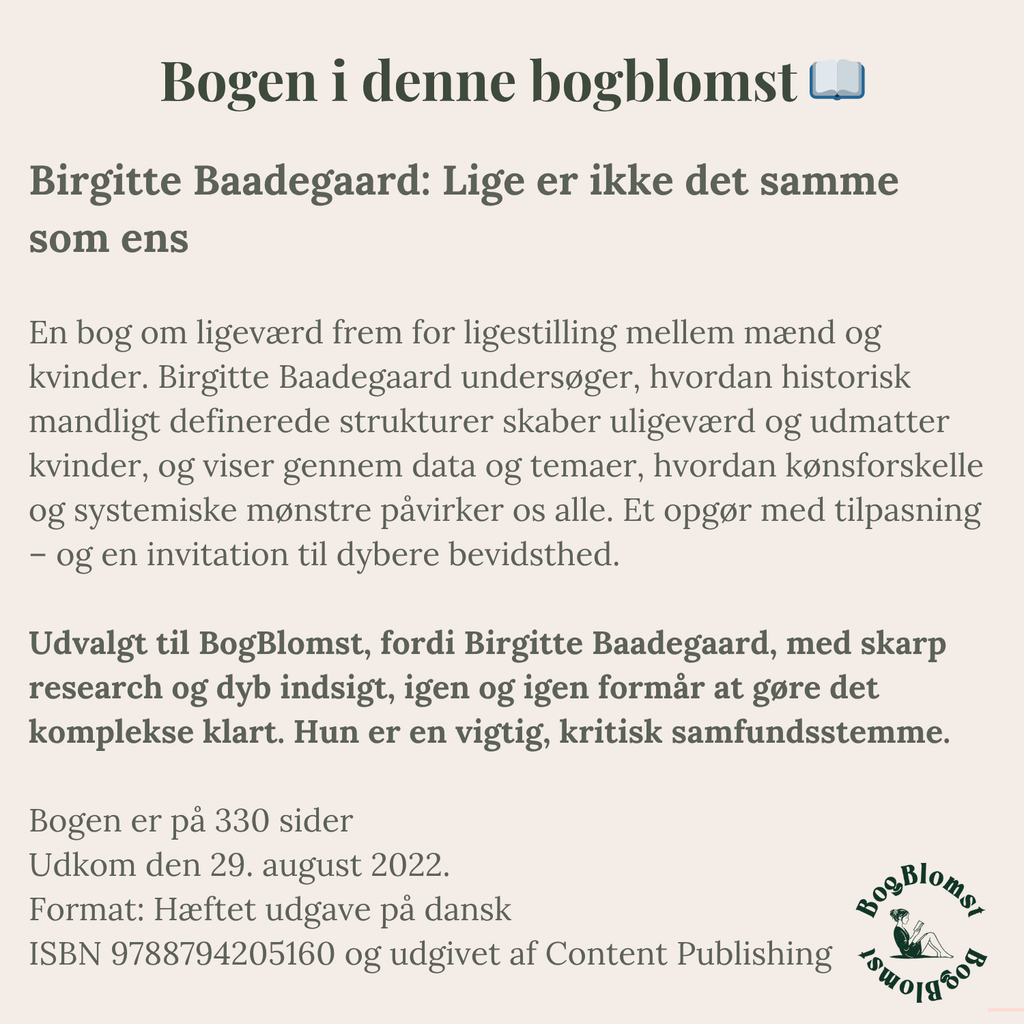 Premium BogBlomst med Birgitte Baadegaards Lige er ikke det samme som ens