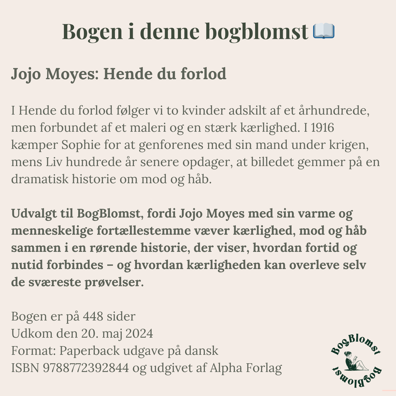Favorit BogBlomst med Jojo Moyes' Hende du forlod