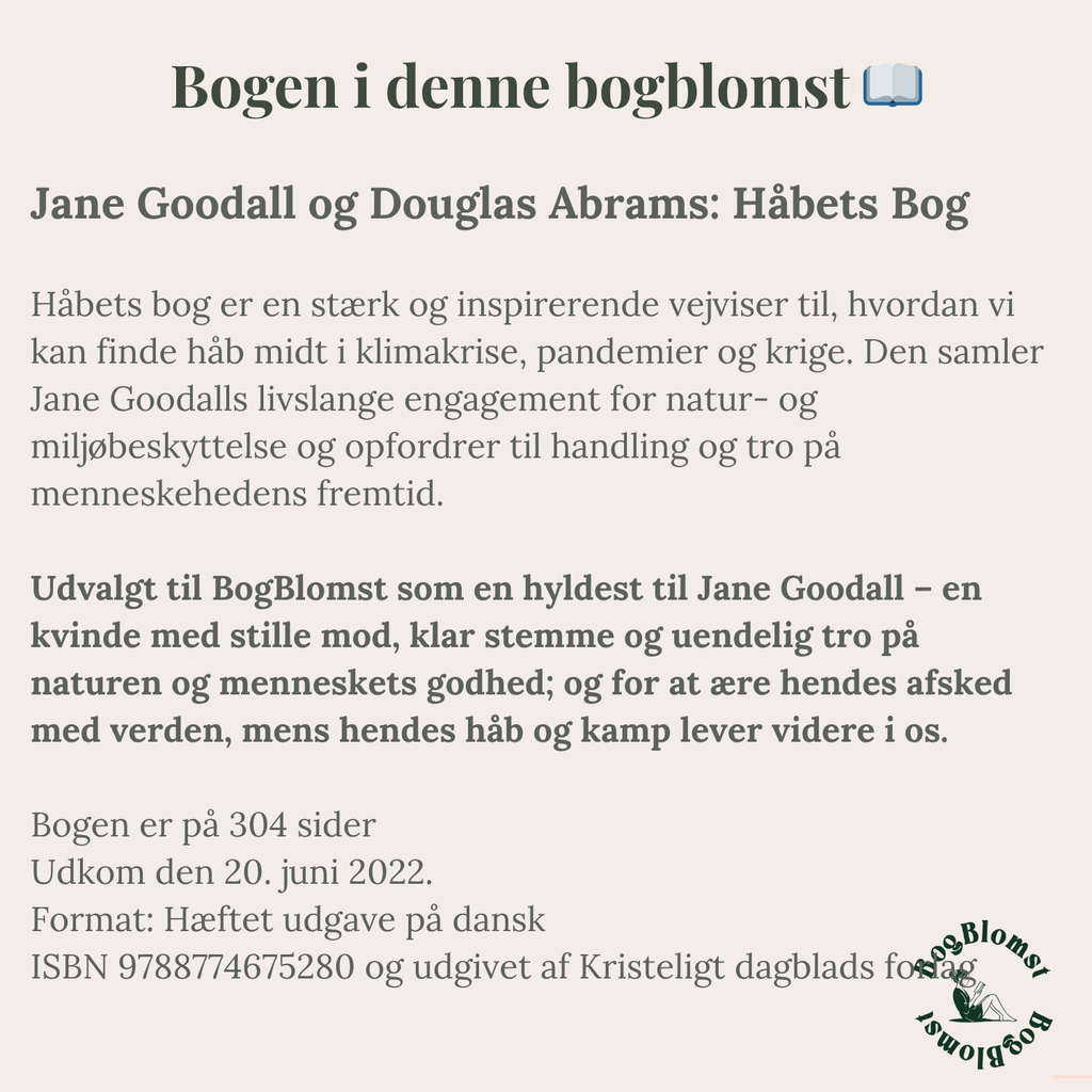 Premium BogBlomst med Jane Goodalls Håbets Bog