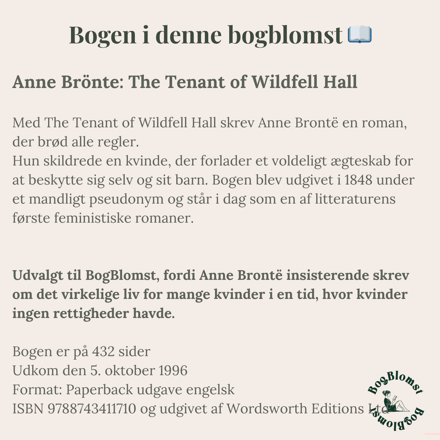 Favorit BogBlomst med Anne Bröntes The Tenant of Wildfell Hall