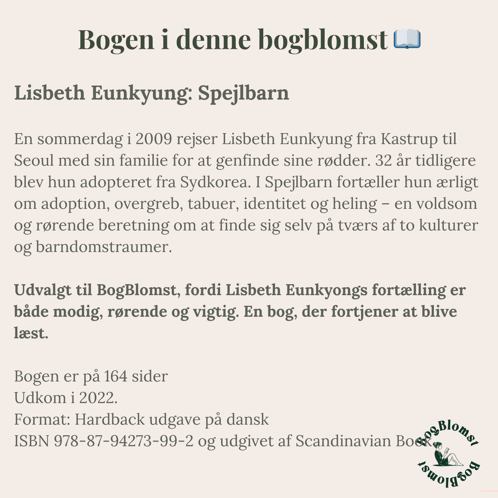 Premium BogBlomst med Lisbeth Eunkyungs Spejlbarn