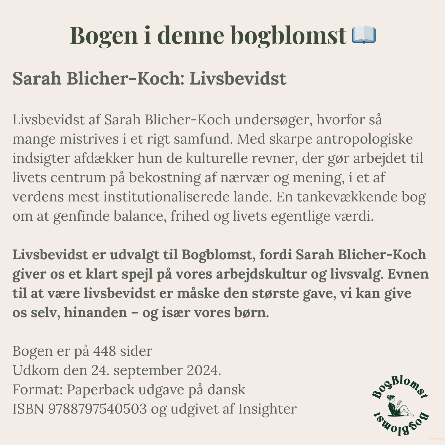 Premium BogBlomst med Sarah Blicher-Kochs Livsbevidst